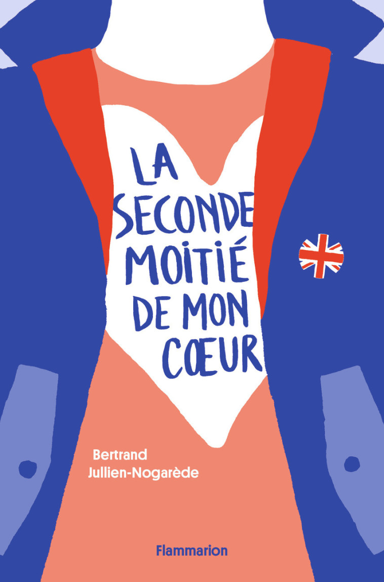 La seconde moitié de mon coeur - Bertrand Jullien-Nogarède - FLAM JEUNESSE