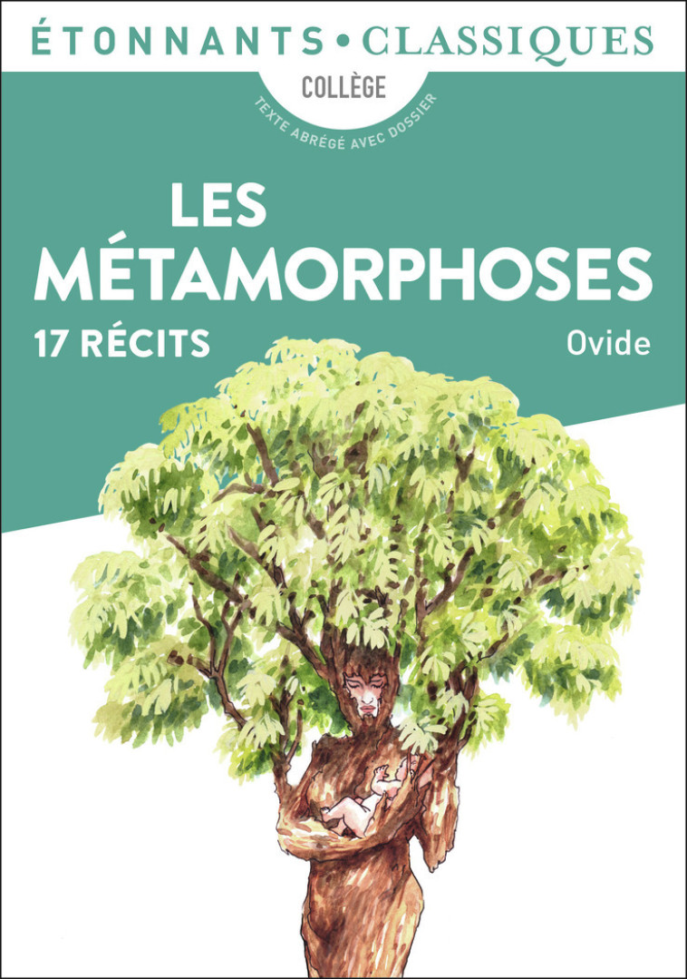 Les Métamorphoses -  OVIDE, Caroline Charlet - FLAMMARION