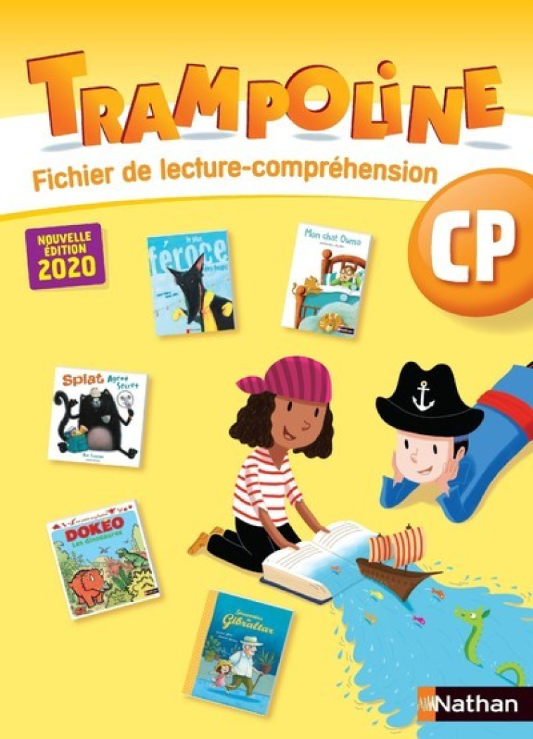 Trampoline - Méthode de lecture - Fichier de compréhension CP - NE 2020 - Alain Bondot, Christine Chevrier, Gisèle Hosteau, Cécile Mérigeau - NATHAN