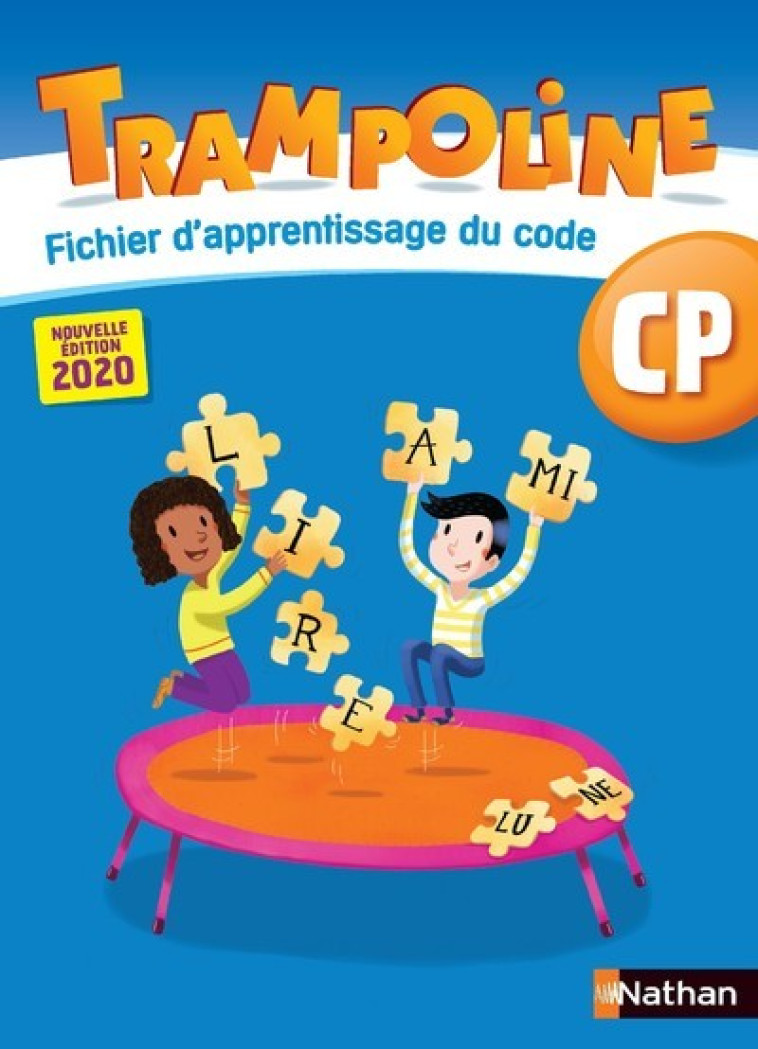 Trampoline - Méthode de lecture - Fichier code CP NE 2020 - Alain Bondot, Christine Chevrier, Gisèle Hosteau, Cécile Mérigeau - NATHAN