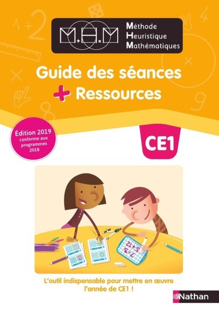 MHM - CE1 - Guide pédagogique 2019 - Nicolas Pinel - NATHAN