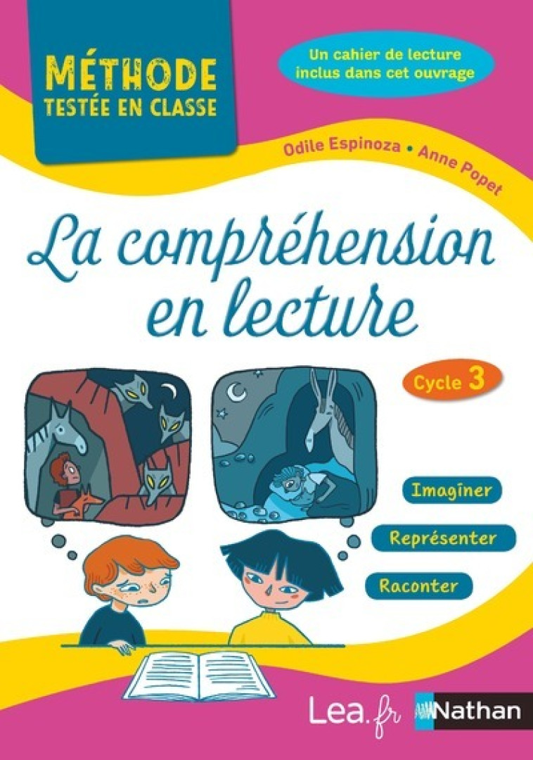 La compréhension en lecture - Cycle 3 - odile Espinoza, Anne Popet, Marie-Thérèse Leclercq, Claire Thibon - NATHAN