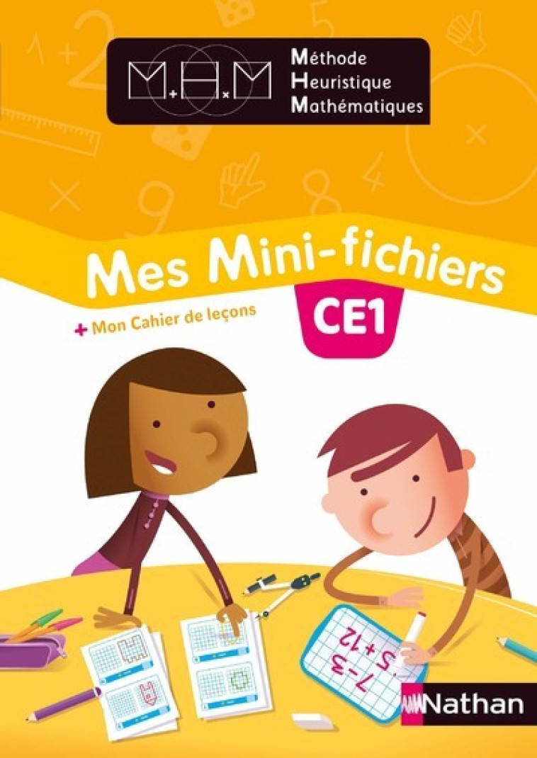 Méthode Heuristique de Mathématiques - Mes Mini-fichiers CE1 - Eleve 2018 - Nicolas Pinel - NATHAN