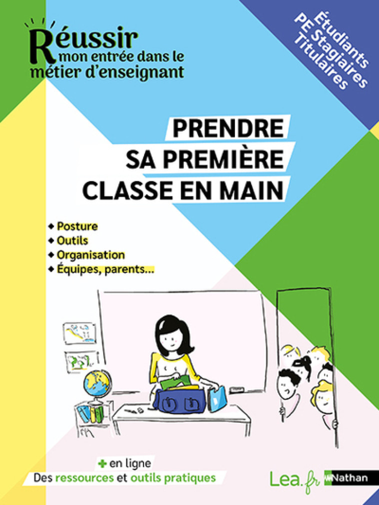 Prendre sa première classe en main - Étudiants - PE Stagiaires - Titulaires - Brigitte de Vathaire-Cardona, Florence Samarine - NATHAN