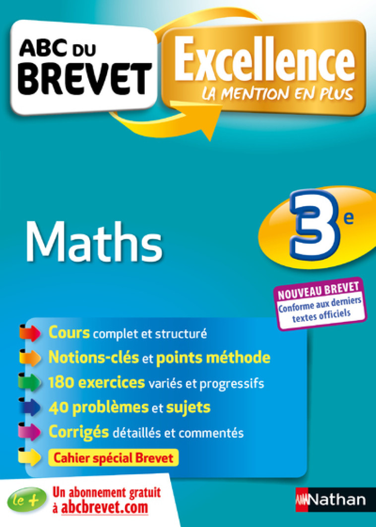 ABC du Brevet Excellence Maths 3e - Nouveau Brevet - Carole Feugère, Gilles Mora - NATHAN