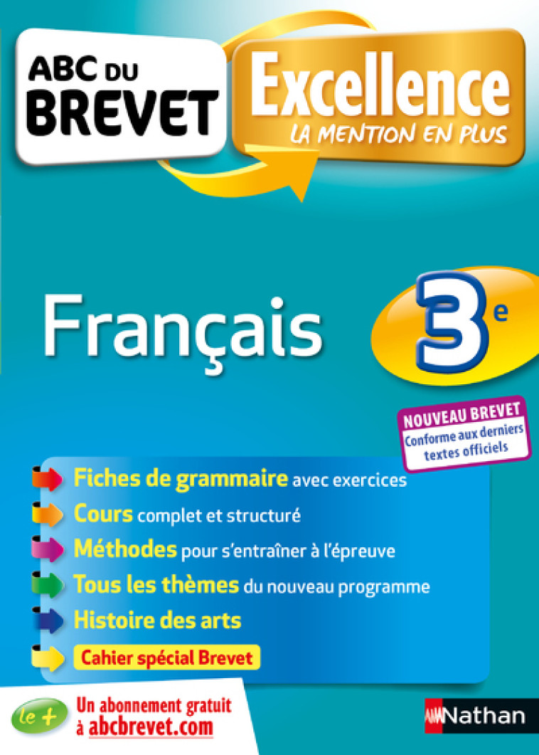 ABC Excellence Brevet Français 3e - Nouveau brevet - Thomas Bouhours, Claire Laimé-Couturier, Arnaud Laime - NATHAN