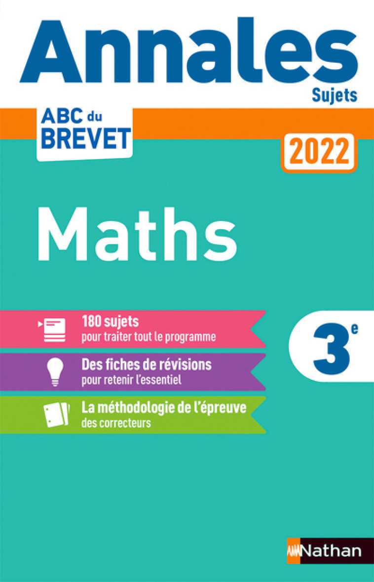 Annales Brevet 2022 Maths - Non Corrigé - Gilles Mora, Carole Feugère - NATHAN