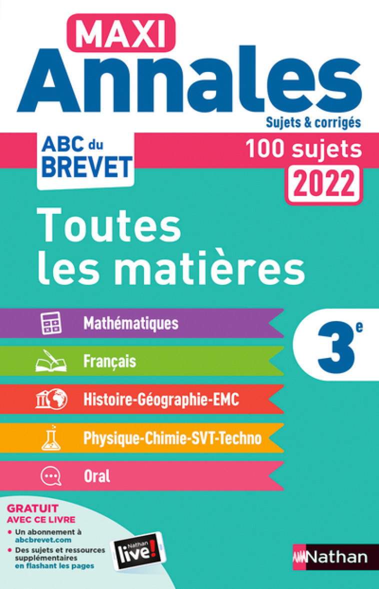 Maxi Annales Brevet 2022-Corrigé - Gilles Mora, Carole Feugère, Thomas Bouhours, Pascal Jezequel, Laure Genêt, Grégoire Pralon, Nicolas Coppens, Laurent Lafond, Sébastien Guivarc'h, Arnaud Lopin - NATHAN