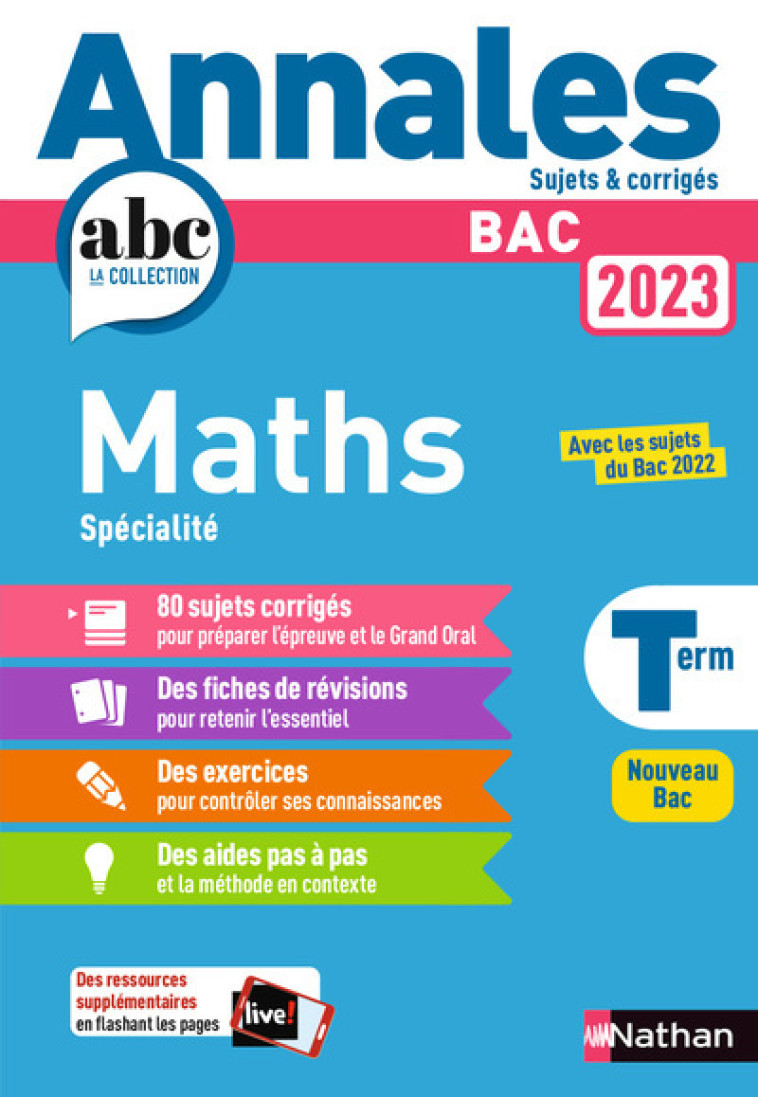 Annales BAC 2023 Maths Terminale - Corrigé - Julien Besson, Isabelle Lericque, Luis Mateus, Joël Ternoy - NATHAN