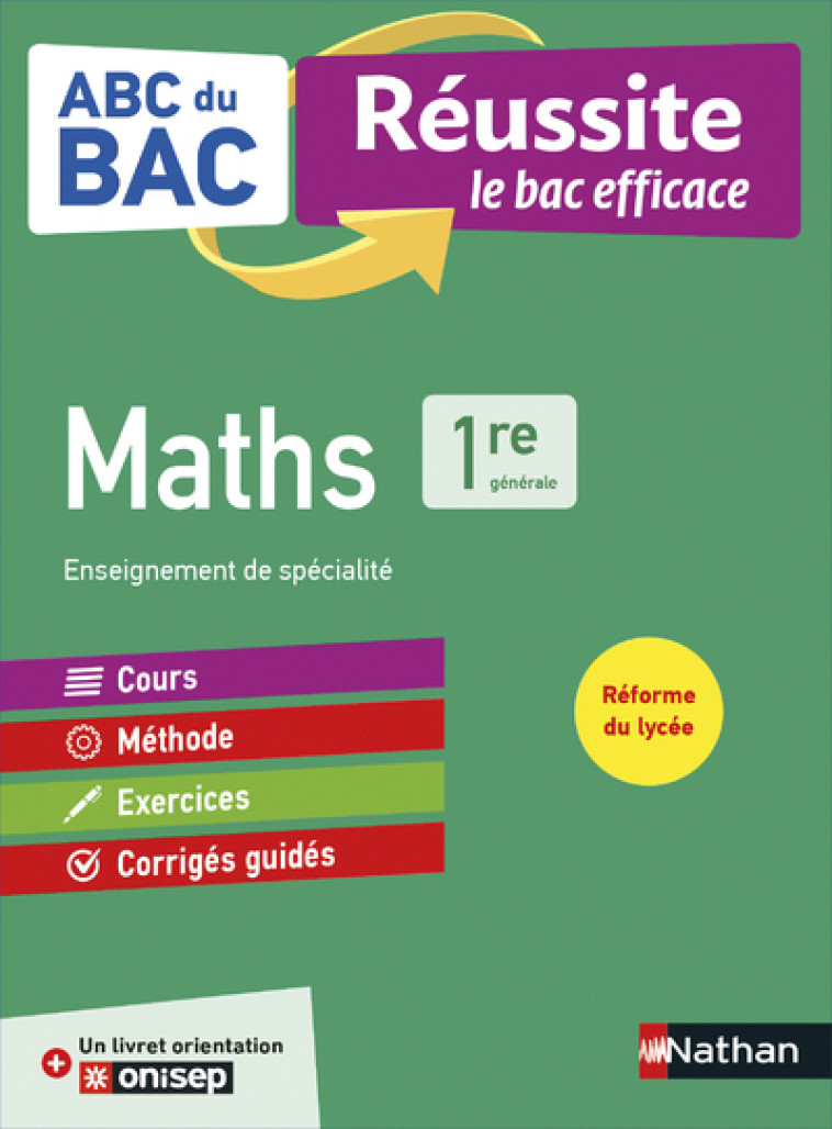 ABC Réussite Maths 1re - Collectif Collectif, Pierre-Antoine Desrousseaux - NATHAN