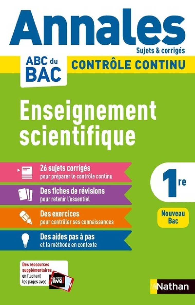 Annales ABC du BAC 2024 - Enseignement Scientifique 1re - Corrigé - Nicolas Coppens, Laurent Lafond, Guillaume Tomasini - NATHAN