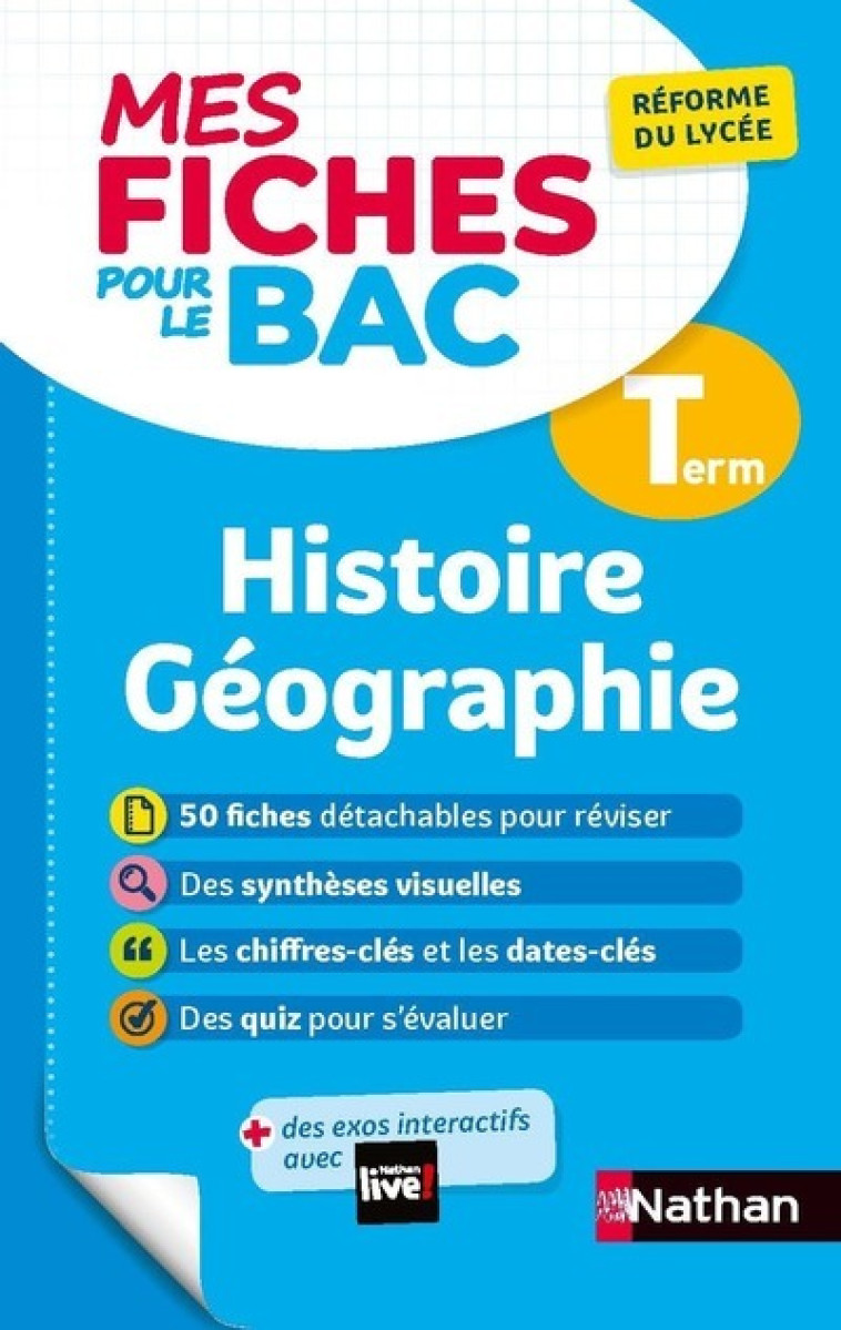 Mes Fiches pour le BAC Histoire Géographie Term - Servane Marzin, Cécile Vidil, Servane Marzin, Cécile Vidil - NATHAN