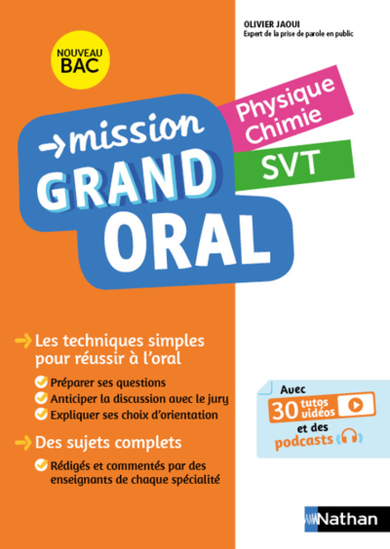 Mission Grand Oral - Physique Chimie - SVT - Nicolas Coppens, Olivier Jaoui, Laurent Lafond - NATHAN