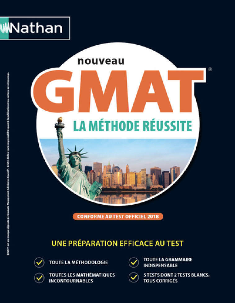 Nouveau GMAT - Graduate Management Admission Test - (Livre) - 2018 - Geoffrey Babiarz, Faras Batnini, Paul Evensen, Serena Murdoch-Stern, Firas Batnini - NATHAN