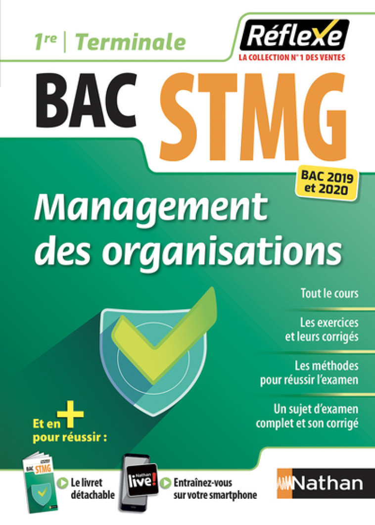 Management des organisations 1RE/Term STMG - Guide Réflexe N89 - 2019 - Caroline Gonnet, Emmanuelle Marsot - NATHAN