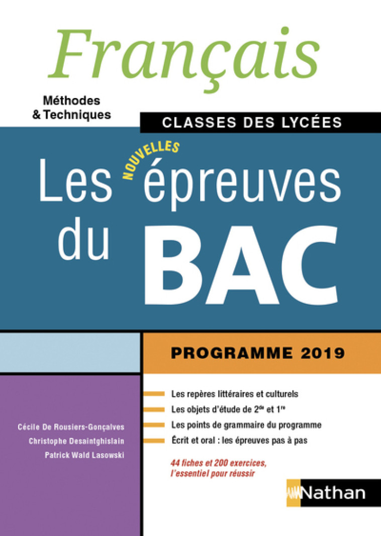 Français - Les épreuves du Bac - Classes des lycées (Français M et T) - Elève - 2019 - Patrick Wald Lasowski, Cécile de Rousiers-Goncalves, Christophe Desaintghislain - NATHAN