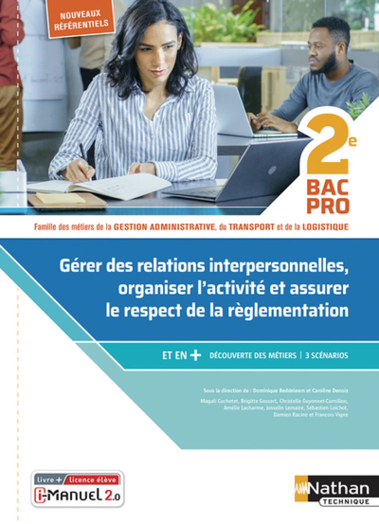 Gérer des relations interpersonnelles - 2ème Bac pro GATL - Livre + licence élève - 2020 - Dominique Beddeleem, Caroline Denoix, Magali Cuchetet, Brigitte Gossart, Delphine Guignard, Christelle Guyonnet-Curnillon, Amelie Lacharme, Josselin Lemaire, Sébast