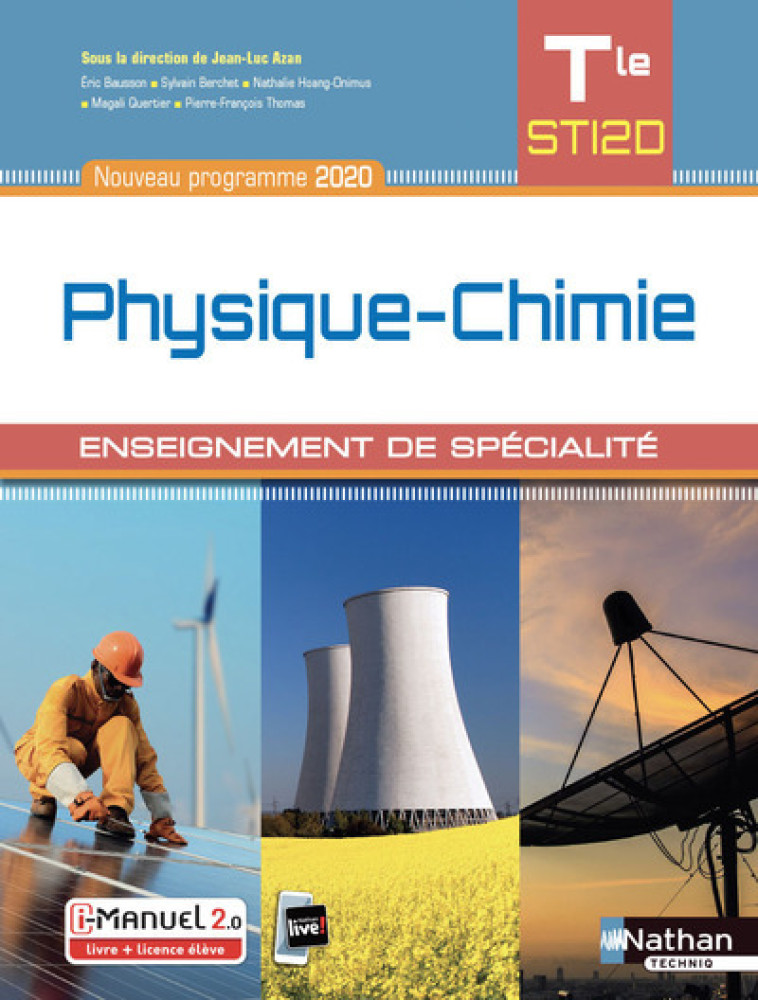 Physique-chimie - Term STI2D - Enseignement de spécialité - Livre + licence élève - 2020 - Collectif Collectif, Jean-Luc Azan, Eric Bausson, Sylvain Berchet, Nathalie Hoang-Onimus, Magali Quertier, Pierre-François Thomas - NATHAN