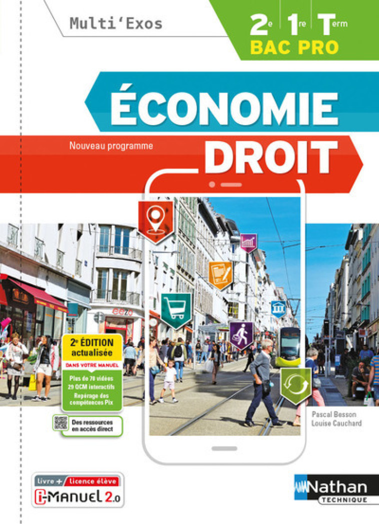 Economie Droit 2ème/1ère/Term Bac Pro (Multi'Exos) Livre + licence élève - 2021 - Pascal Besson, Louise Cauchard - NATHAN