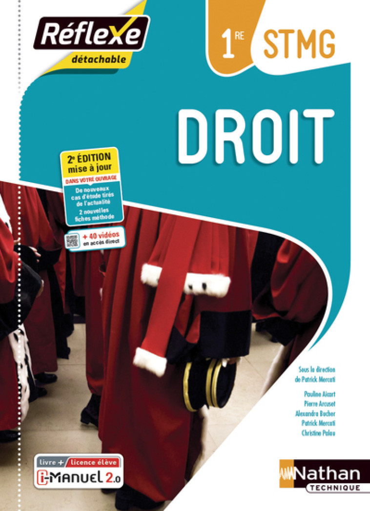 Droit 1ère STMG (Pochette Réflexe) Livre + Licence élève - 2021 - Patrick Mercati, Pauline Aicart, Pierre Arcuset, Alexandra Bucher, Christine Palau - NATHAN