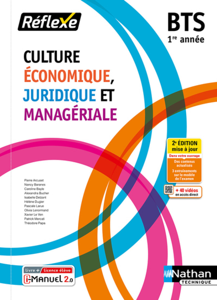 Culture économique juridique et managériale BTS 1 (Pochette Réflexe) Livre + licence élève 2021 - Olivia Lenormand, Xavier Le Ven, Pierre Arcuset, Nancy Baranes, Caroline Bayle, Alexandra Bucher, Isabelle Delzant, Hélène Dugier, Pascale Larue, Patrick Mer