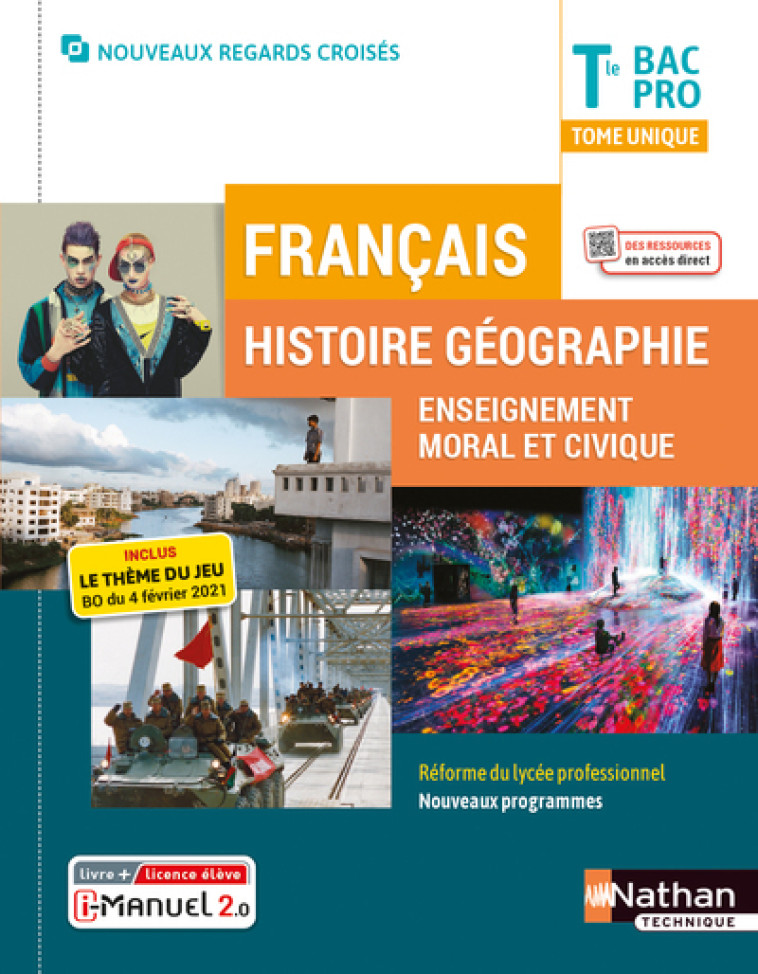 Français Histoire-Géographie EMC Term Bac pro - Livre + Licence élève (Regards croisés) - 2021 - Adrien David, Éric Godeau, Sébastien Annen, Solène Billaud, Lise Campy-Weis, Dominique Colonna, Vanessa Henriette de Hillerin, Thomas Lacomme, Séverin Ledru M