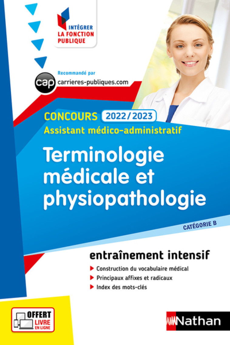 Terminologie médicale et physiopathologie - Assistant médico-administratif (IFP) Concours 2022/2023 - Annie Godrie - NATHAN