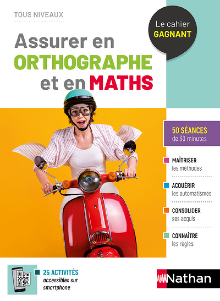 Assurer en Orthographe et en Maths 2022 - Jean-Michel Lagoutte, Valérie Serj - NATHAN