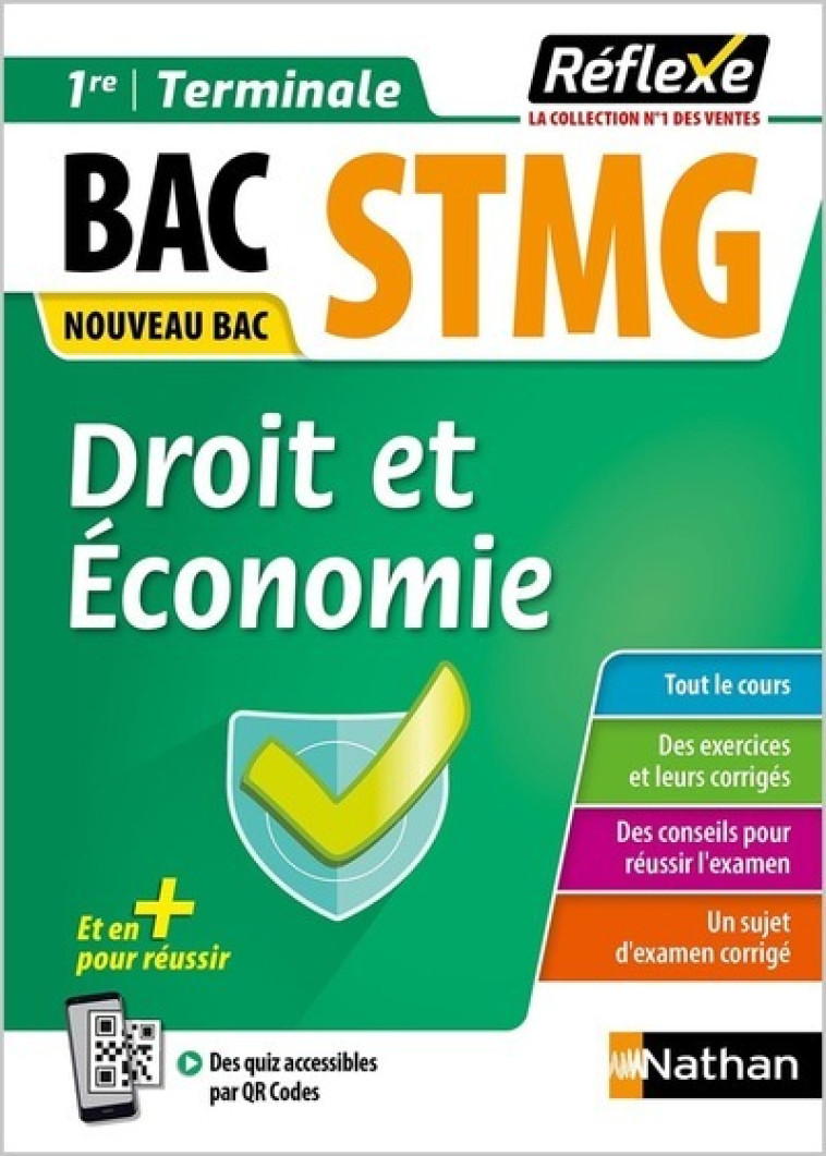 Guide Bac STMG - Spécialité Droit et Économie 1re/ Tle - Réflexe - N° 19 - Olivia Lenormand, Patrick Mercati - NATHAN