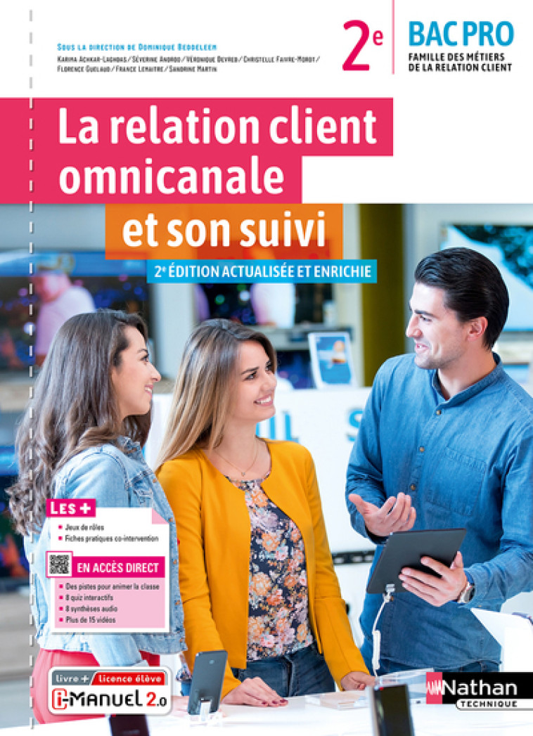 La relation client omnicanale et son suivi - 2ème Bac pro MRC - Livre + Licence élève - 2022 - Dominique Beddeleem, Karima Achkar-Laghdas, Séverine Androd, Véronique Devred, Christelle Faivre-Morot, Florence Guelaud, France Lemaître, Sandrine Martin - NAT