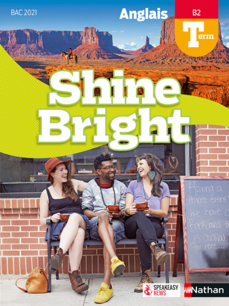 Shine Bright Terminale - Manuel 2020 - Collectif Collectif, Corinne Escales, Clotilde Bellamy, Isabelle Brefort, Pascale Camps-vaquer, Elodie Deglos, Cyril Dowling, Alexandra Duret, Cindy Ferrere, Eve Grandin, Lynda Itouchène, Kelly Morckel, Sophie Robin-