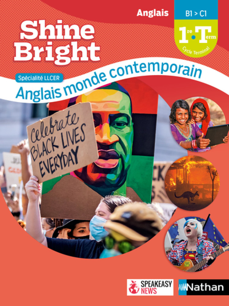 Shine Bright LLCE - Anglais Monde contemporain - Manuel - 2021 - Corinne Escales, Clotilde Bellamy, Elodie Deglos, Cyril Dowling, Alexandra Duret, Eve Grandin, Lynda Itouchène, Johan Jolier, Rebecca Oudin-Shannon, Laura Pires, Asvinie Ponnoussamy, Sophie 