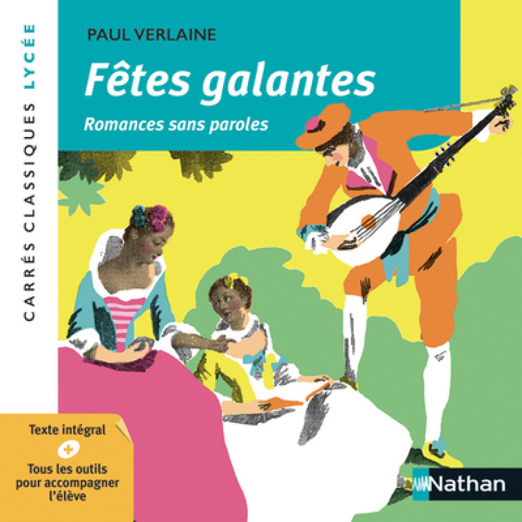 Fêtes galantes - Romances sans paroles - Verlaine - Carrés classiques Lycée - numéro 50 - Paul Verlaine - NATHAN