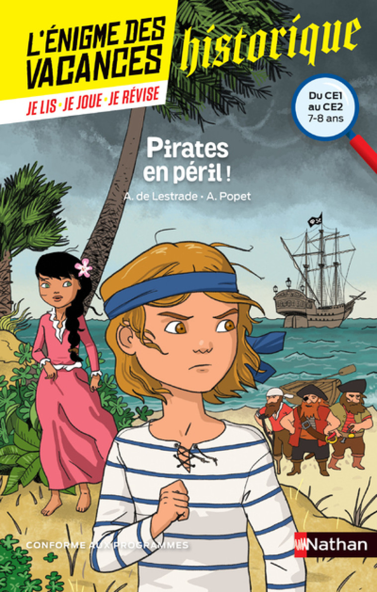 L'Enigme des vacances du CE1 au CE2 - Pirates en péril ! - Agnès de Lestrade, Anne Popet, Rémi Saillard - NATHAN