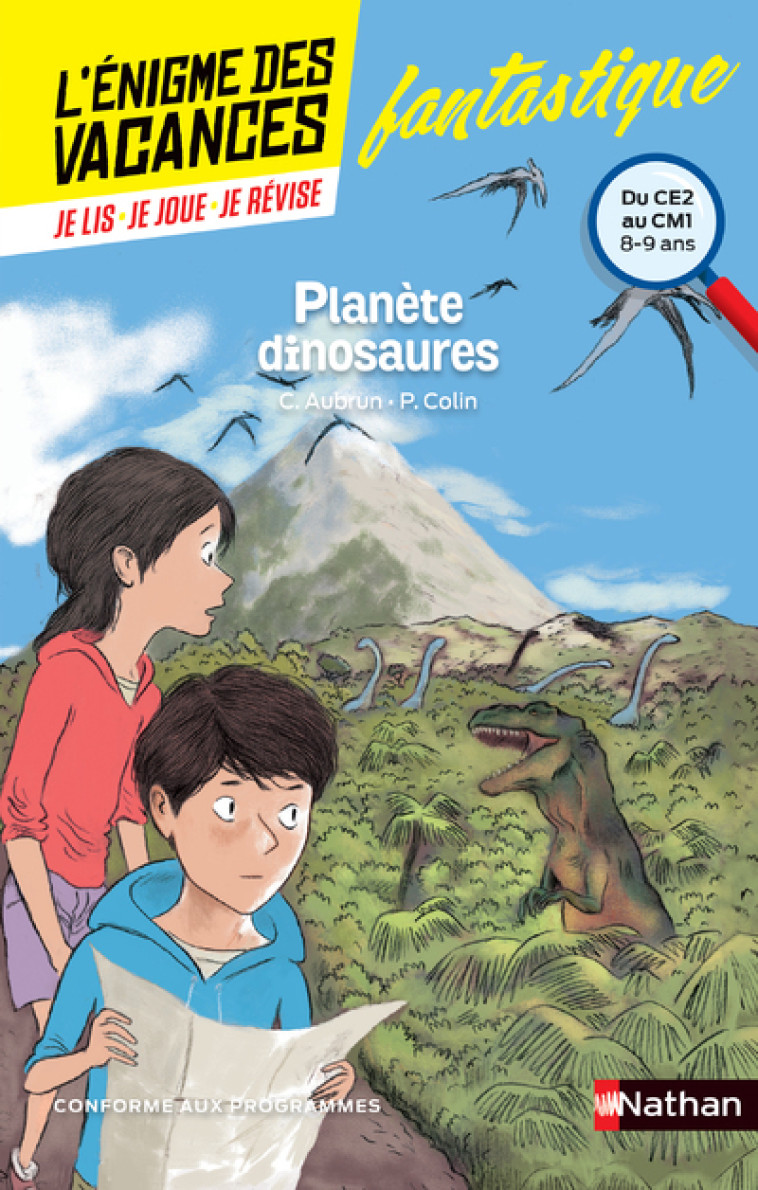 L'enigme des vacances du CE2 au CM1 Planète dinosaures - Claudine Aubrun, Pierre Colin, Frédéric Multier - NATHAN