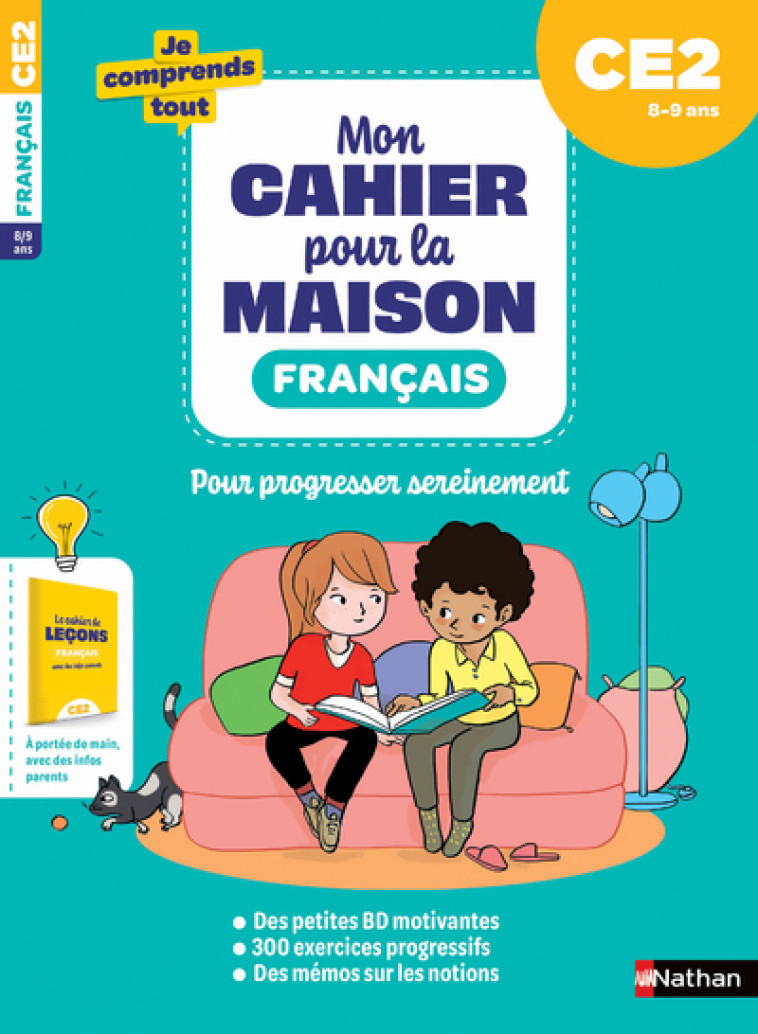 Mon cahier pour la maison - Français CE2 - Isabelle Poiraud-Borny, Mary Gribouille, Isabelle Petit-Jean - NATHAN