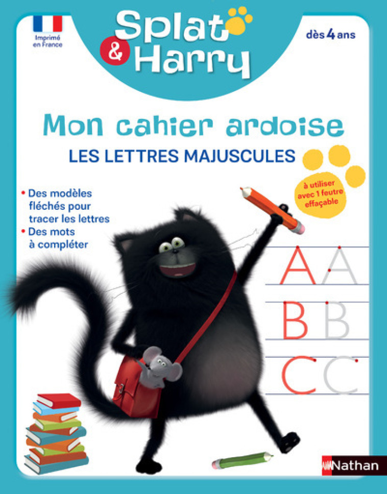 Splat & Harry - Mon cahier ardoise : Les lettres majuscules (dès 4 ans) - Rob Scotton - NATHAN