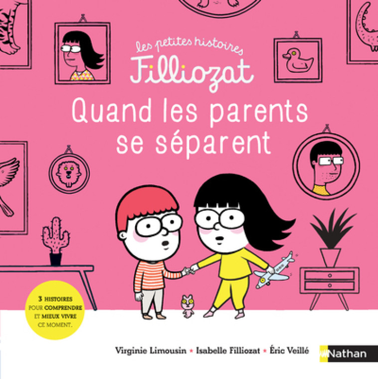 Quand les parents se séparent - Isabelle Filliozat, Virginie Limousin, Éric Veillé - NATHAN