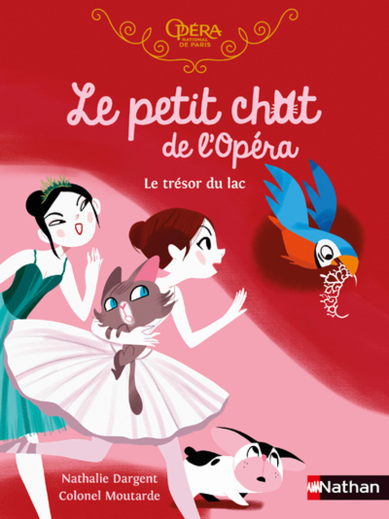 Le petit chat de l'Opéra : Le trésor du lac - Nathalie Dargent, Colonel Moutarde - NATHAN