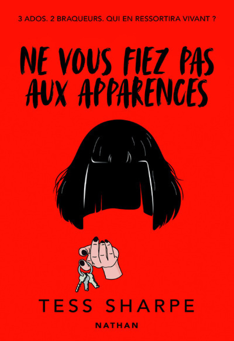 Ne vous fiez pas aux apparences - Tess Sharpe, Julie Lopez - NATHAN