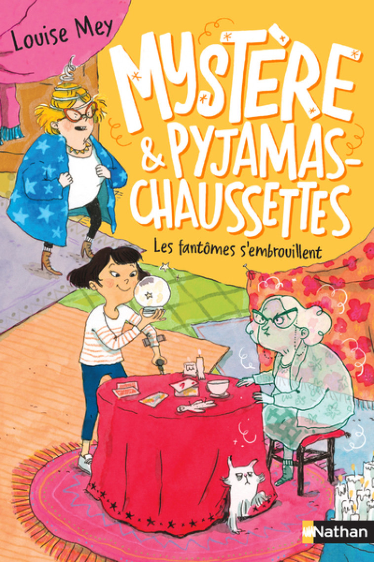 Mystère et Pyjamas-Chaussettes - tome 2 Les fantômes s'embrouillent - Louise Mey, Eglantine Ceulemans - NATHAN