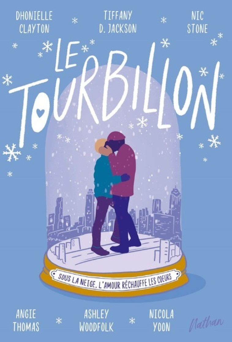 Le tourbillon - Dhonielle Clayton, Tiffany D. Jackson, Nic Stone, Angie Thomas, Ashley Woodfolk, Nicola Yoon, Lucie Calmanovic-Plescoff, Sol Taillard - NATHAN