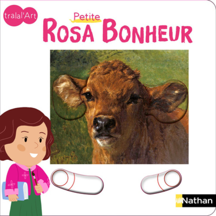 Tralal'art - Rosa Bonheur - Sandrine Andrews - NATHAN