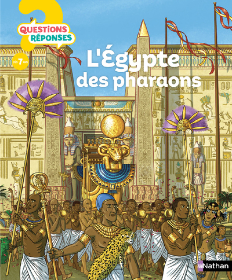 L' Egypte des Pharaons - Philip Steele, Françoise Fauchet - NATHAN