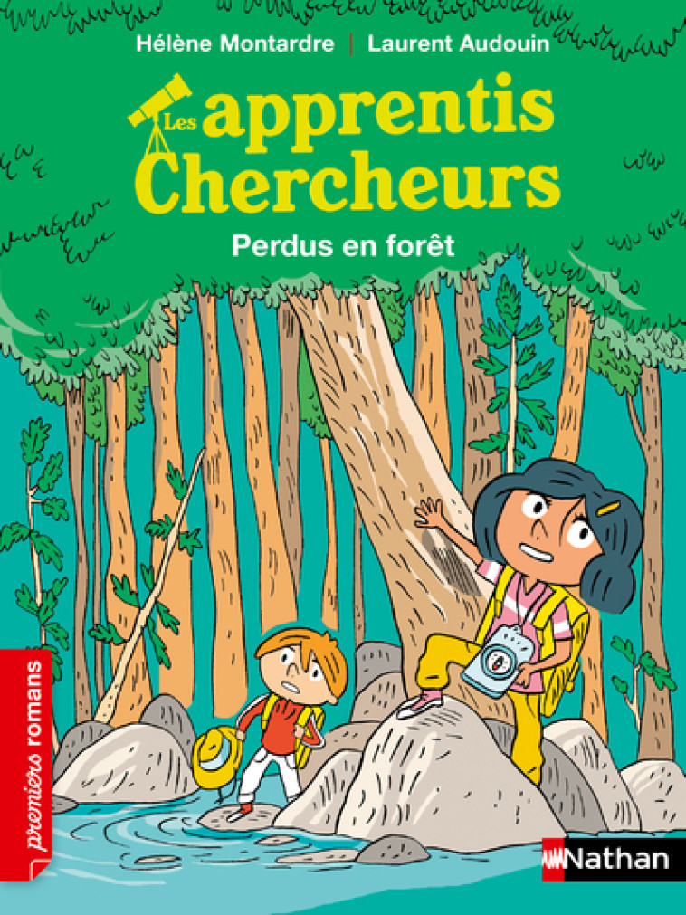 Les Apprentis chercheurs : Perdus dans la forêt - Hélène Montarde, Laurent Audouin - NATHAN