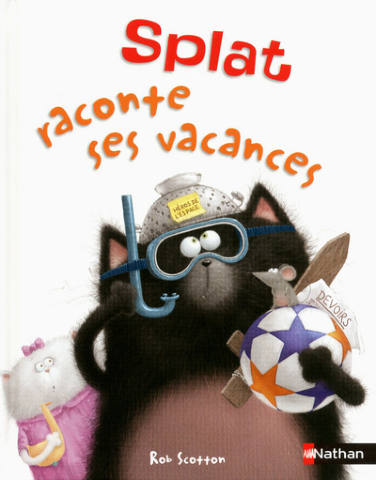 Splat raconte ses vacances - Rob Scotton, Rose-Marie Vassallo-Villaneau - NATHAN