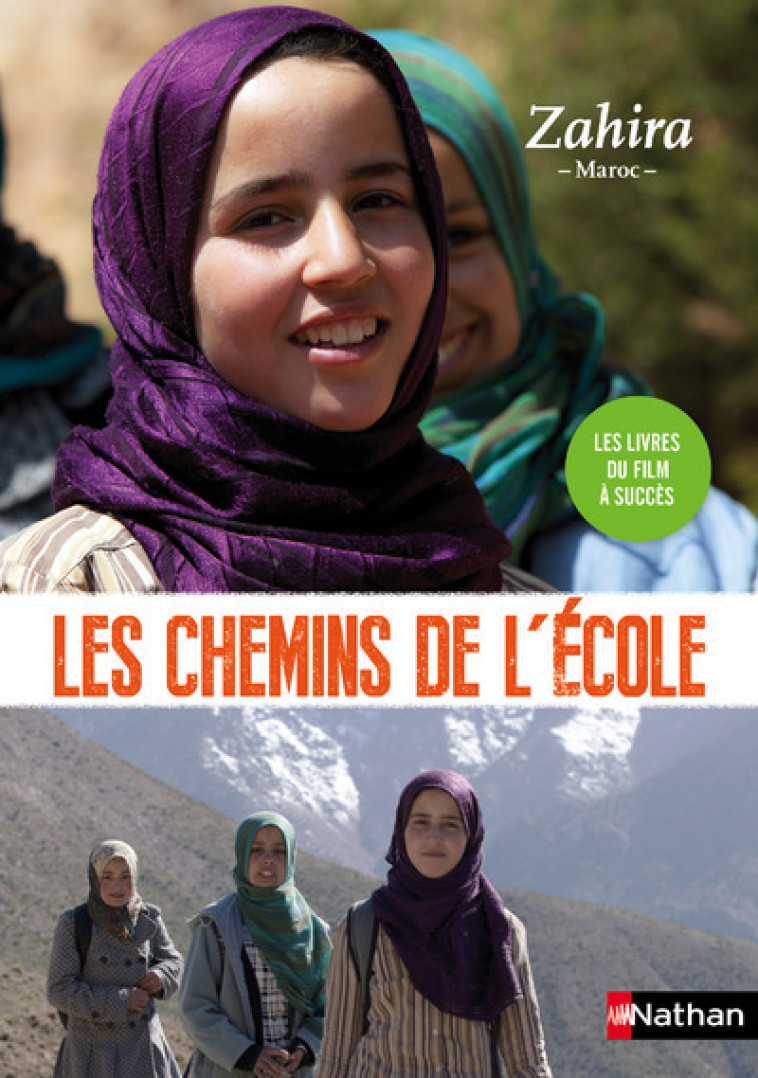 Sur les chemins de l'école:Zahira - Collectif Collectif, Sophie Nanteuil,  Collectif - NATHAN