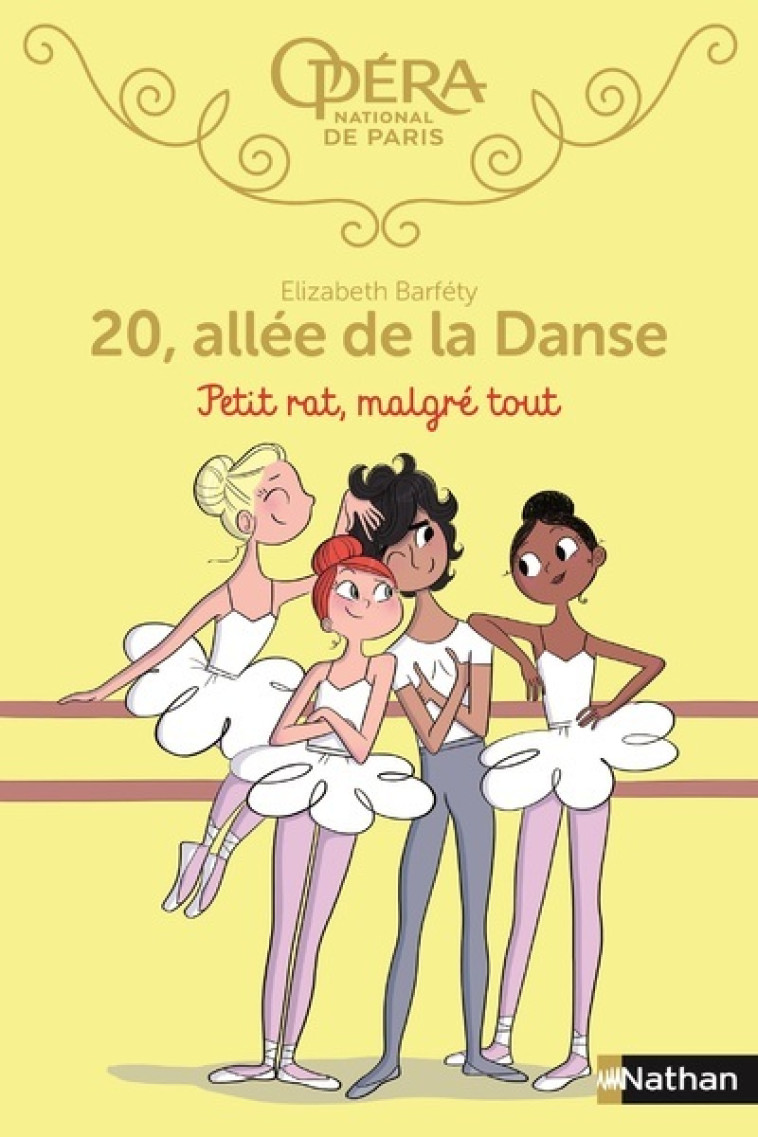 20 allée de la danse 6 : Petit rat, malgré tout - Elizabeth Barféty, Magalie Foutrier, Elizabeth Barféty, Magalie Foutrier - NATHAN