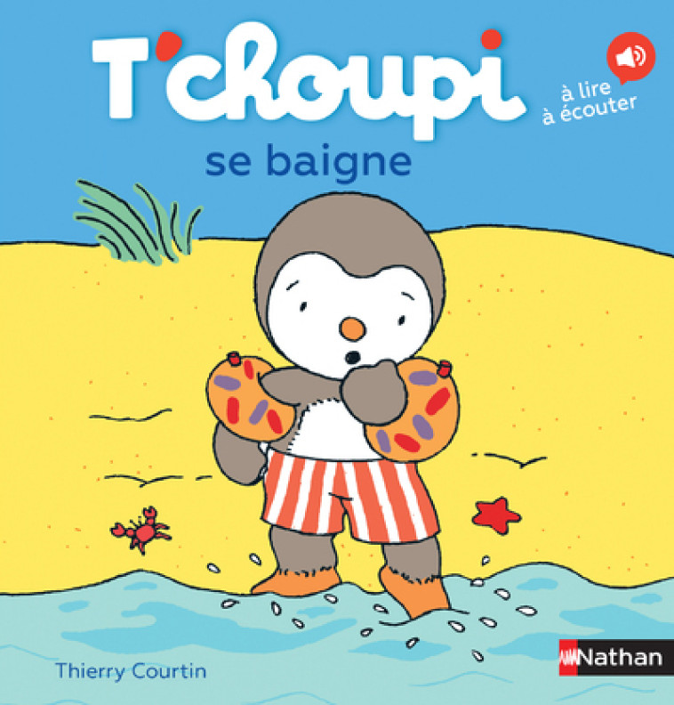 T'choupi se baigne - Thierry Courtin - NATHAN