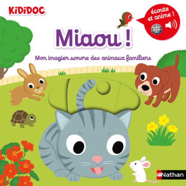 Miaou ! Mon imagier sonore des animaux familiers - Nathalie Choux - NATHAN